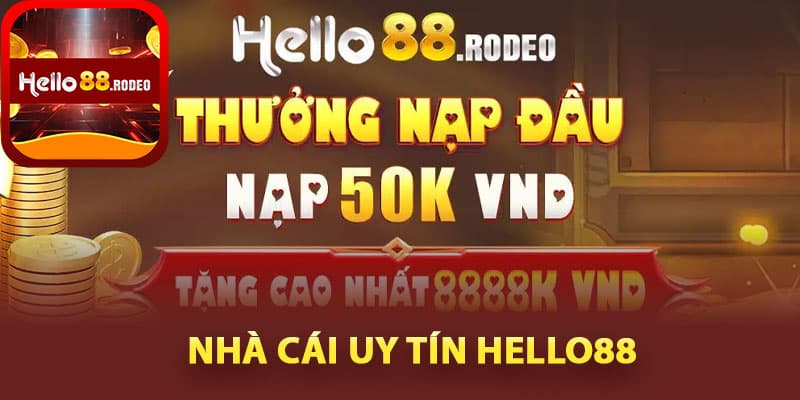 Tổng quan về nhà cái uy tín Hello88